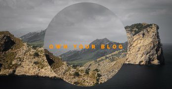 Own Your Blog - a poster I made with Canva